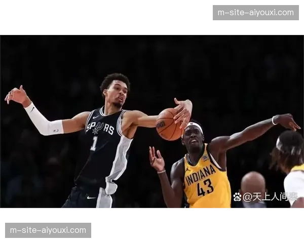 马刺团队进攻多点开花 全场助攻数压制步行者